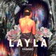 Layla Single