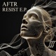 Resist EP Single