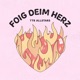 Foig deim Herz feat Average Hinterland Kayo Texta Da Staummtisch Single