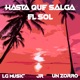 Hasta que Salga el Sol feat JR Single