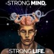 Strong Mind Strong Life Gym Motivational Speeches