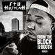 From the Block to the Booth