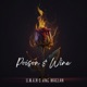 Poison Wine Single