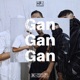 Gan Gan Gan Single