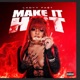 Make It Hot Single