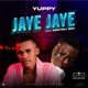Jaye Jaye feat Destiny Boy Single