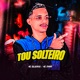Tou Solteiro Single