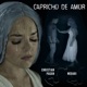 Capricho de Amor Single