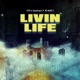 Livin Life feat NO NAME S Single