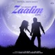 Zaalim Lofi Version Single