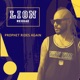 Prophet Rides Again Single