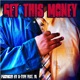 Get This Money feat DL Single