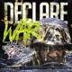 Declare War Single