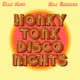 Honky Tonk Disco Nights Single