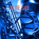Blue Sax Melancholy Jazz Ballads