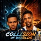 Collision of Worlds EP