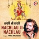 Nachlau Ji Nachlau Single