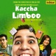 Kaccha Limboo Original Motion Picture Soundtrack