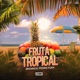 Fruta Tropical Single