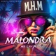 Malondra Single