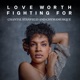 Love Worth Fighting For Single