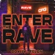 Enter the Rave Single