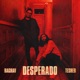 Desperado Single