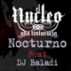 Nocturno feat Dj Baladi Single
