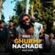 Ghurmi Nachade Single