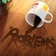Problems Single
