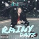 Rainy Dayz EP