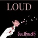Loud feat Lil Boi Blu Single