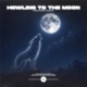 Howling to the Moon Single