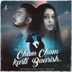 Cham Cham Karti Baarish Single