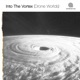 Drone Worlds Into the Vortex EP