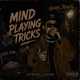 Mind Playing Tricks Single