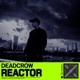 REACTOR EP