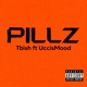 PILLZ feat UccisMood Single