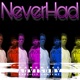 Neverhad feat Dohboy Single