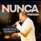 Nunca Podrán Single
