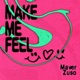 Make Me Feel Single