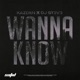Wanna Know Single