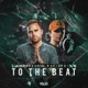 To the Beat Single
