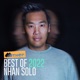 Best of 2022 pres by Nhan Solo