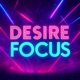 Desire Focus Single