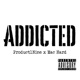 Addicted feat Mac Hard Single