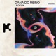 Cana do Reino Single