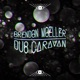 Dub Caravan EP