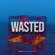 Wasted Single