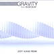 Gravity Jody Vukas Remix Single